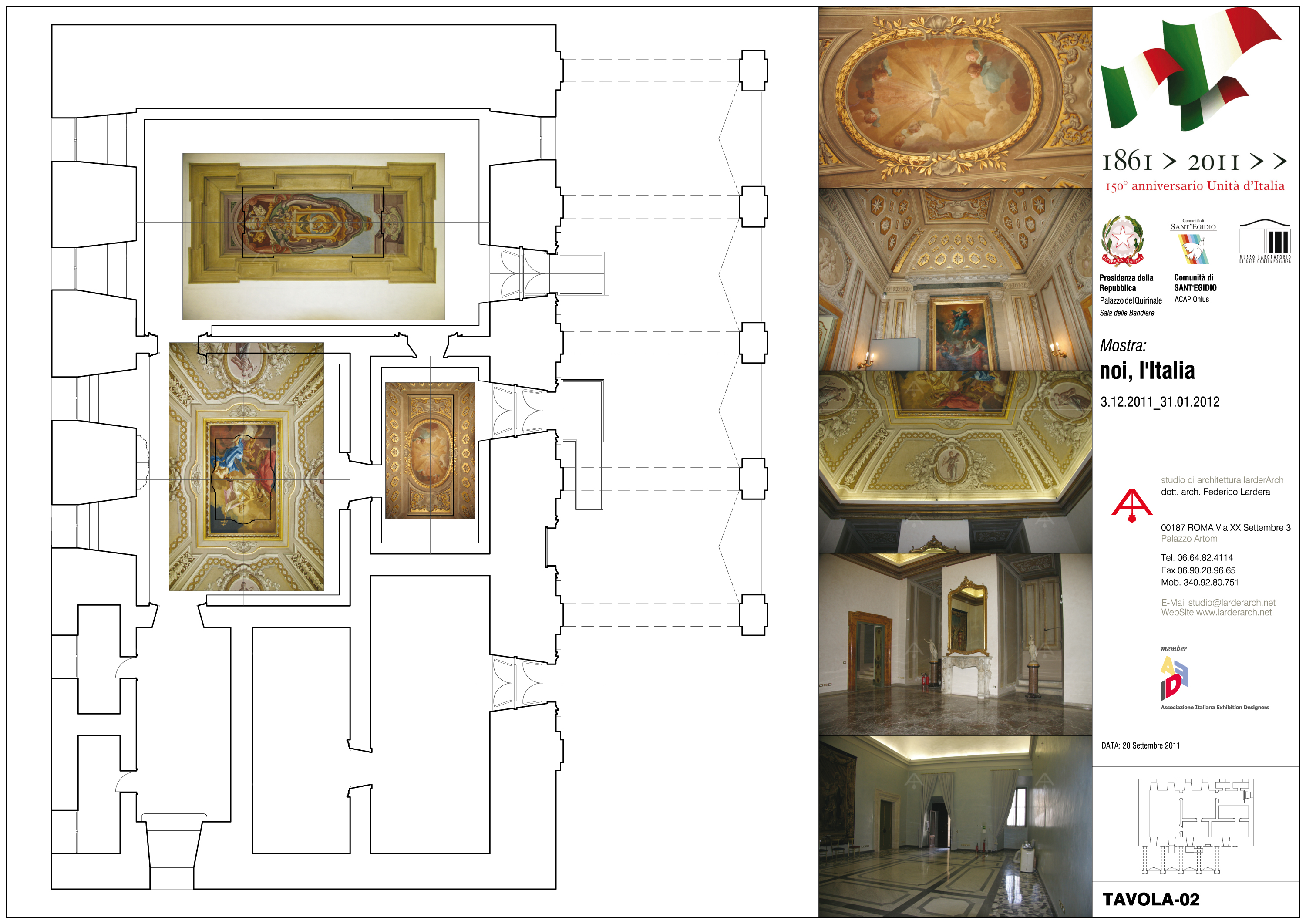 progetto allestimento mostra; comunità di Sant'Egidio; Quirinale; arch. Federico Lardera